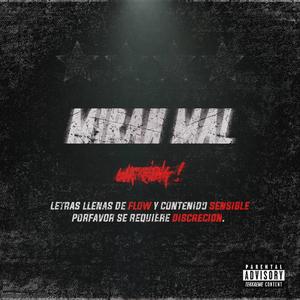 MIRAN MAL (Explicit)