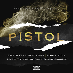 Pistol (Explicit)