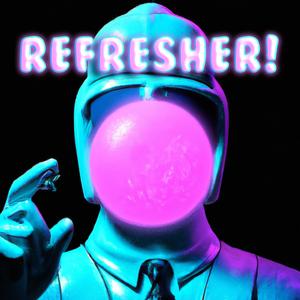 Refresher (Single Version)