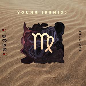 Young (Remix|Explicit)