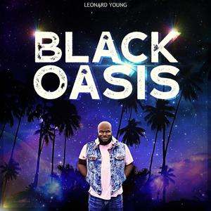 Black Oasis (Explicit)