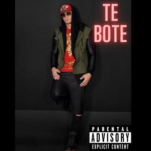 Te Bote (Explicit)