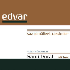 Edvar, Saz Semaileri Taksimler (Enstrümantal)