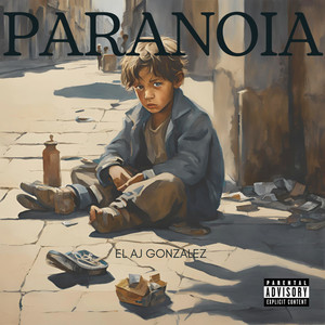 Paranoia (Explicit)