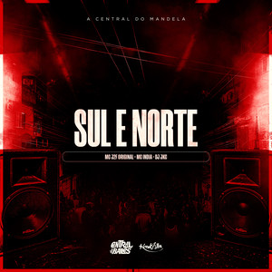 Sul E Norte (Explicit)