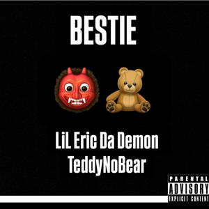 Bestie remix (feat. Lil Eric da demon|Explicit)
