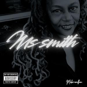 Ms smith (Explicit)