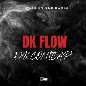 DK FL0W (Explicit)