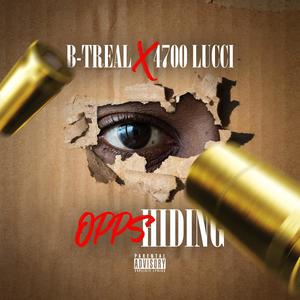 Opps Hiding (feat. 4700 Lucci) [Explicit]