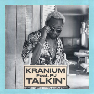 Talkin'(feat. PJ)