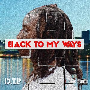 Back to My Ways (Explicit)