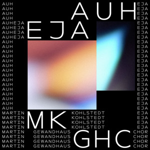 AUHEJA (feat. GewandhausChor)