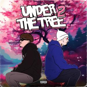 Under The Tree 2 (feat. 573 Trev) [Explicit]