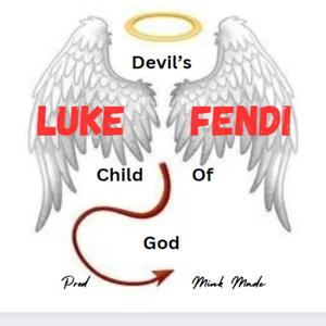 Devils Child Of God (Explicit)