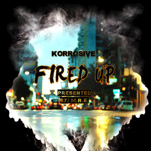 Fired Up (Explicit)