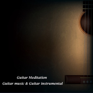Guitar Meditation