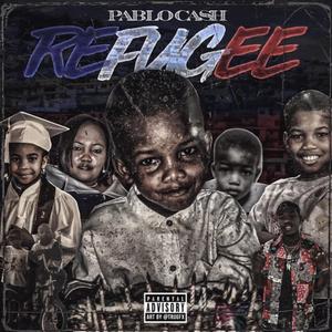 Refugee (Explicit)