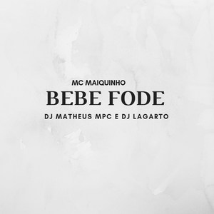 Bebe Fode (Explicit)