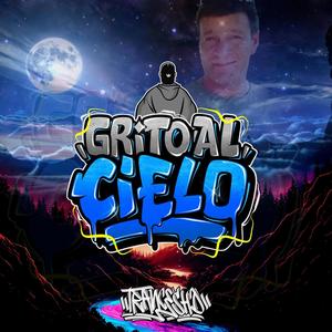 Grito al Cielo (Explicit)