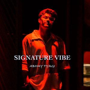 Signature Vibe (Explicit)