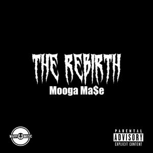 The Rebirth (Explicit)