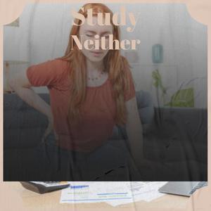 Study Neither