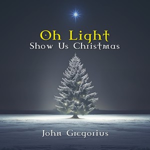 Oh Light - Show us Christmas