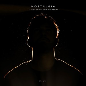 Nostalgia (Late June Remix)