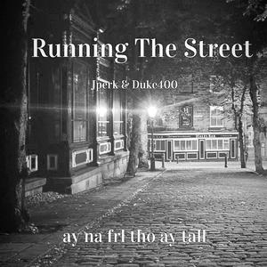 Running the street (feat. Duke400) (Explicit)