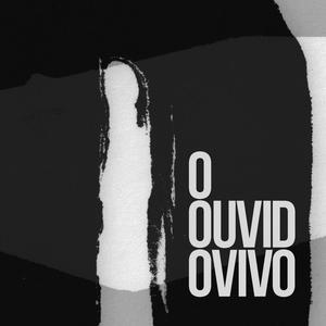 O Ouvido Vivo