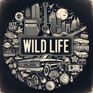 Wild LIfe (feat. Austin Irons)