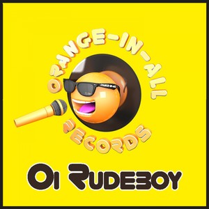 Oi Rudeboy (Original 4x4 Mix)