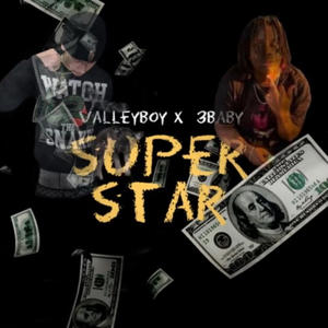 Super Star (Explicit)