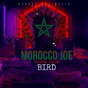 Bird (feat. Dom Pat) [Explicit]