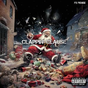 Clappin’ Clause (Explicit)