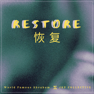Restore (Pt 2)