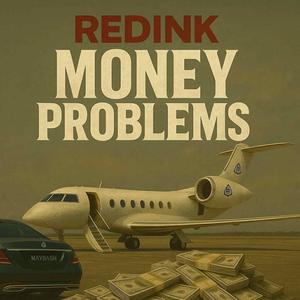 Money Problems (Explicit)