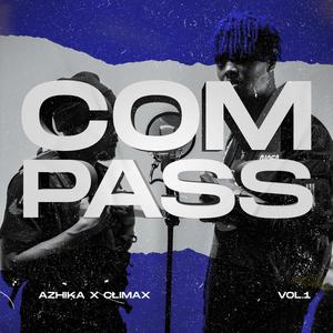 Climax Studios - Azhika Compass(feat. Azhika) (Climax Version)