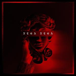 NEGA NEGA (feat. Bryant Lowkeyy & CHAMAKITO ZZ)