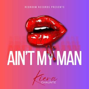 Ain't My Man (Radio Edit)