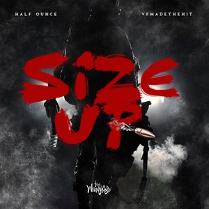 Size Up (feat. VFMadeTheHit) [Explicit]