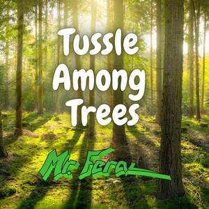 Tussle Among Trees