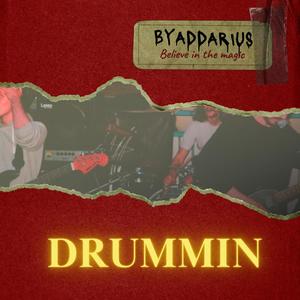 Drummin (Explicit)