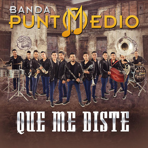 Banda Punto Medio - Mejor Que El Niño Aquel