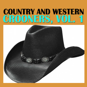 Country and Western Crooners, Vol. 1