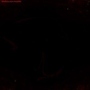 BRAZILIAN PHONK (Sped Up|Explicit)