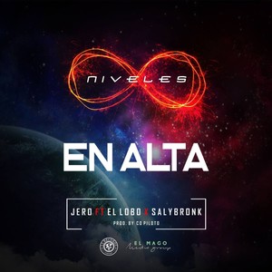 En alta(feat. el lobo & saly bronk)