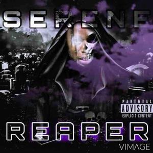 Serene Reaper (Explicit)