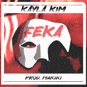 Feka (Explicit)