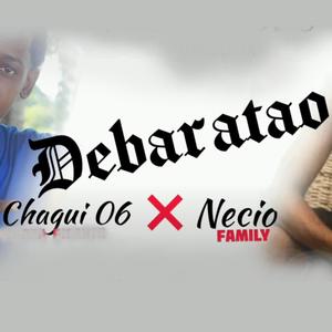 Debaratao (feat. Chagui 06) [Explicit]